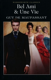 Bel Ami & Une Vie