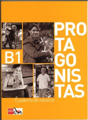 Protagonistas B1 Ćwiczenia - Monica Garcia-Vino