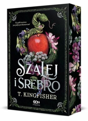 Szalej i srebro - T. Kingfisher