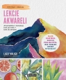 Lekcje akwareli. 20 projektów z instrukcją krok po kroku + blok do akwareli Lacey Walker