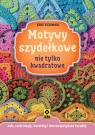 Motywy szydełkowe nie tylko kwadratowe Edie Eckman