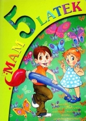 Mam 5 latek