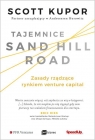  Tajemnice Sand Hill RoadZasady rządzące rynkiem venture capital