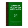 Leksykon filozofów współczesnych Bogusław Jasiński