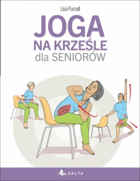 Joga na krześle dla seniorów - Lisa Purcell