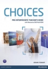Choices Pre-Intermediate Teacher's Book with DVD-Rom Adrian Tennant