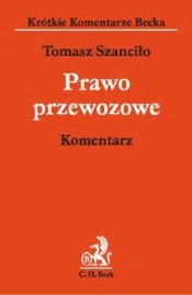 Prawo przewozowe. Komentarz