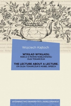 Wykład wykładu - Wojciech Kajtoch