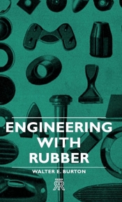Engineering With Rubber