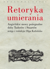 Retoryka umierania - Olga Kubińska