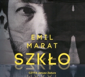 Szkło (Audiobook) - Marat Emil