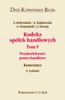 Kodeks spółek handlowych Tom 5 Pozakodeksowe prawo handlowe