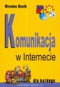 Komunikacja w internecie dla każdego - Mirosław Sławik