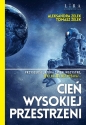 Cień wysokiej przestrzeni - Tomasz Zelek, Aleksandra Zelek