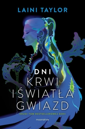 Dni krwi i światła gwiazd - Laini Taylor