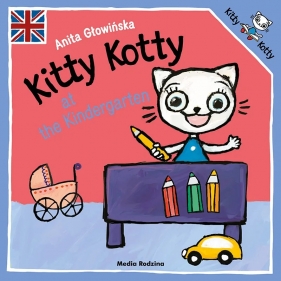 Kitty Kotty at the Kindergarten Anita Głowińska