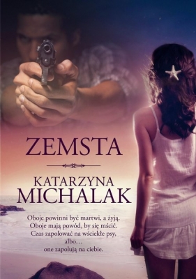 Zemsta (wyd. 2023) - Katarzyna Michalak