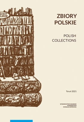 Zbiory polskie Polish Collections - Arkadiusz Wagner