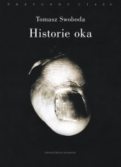 Historie oka - Swoboda Tomasz