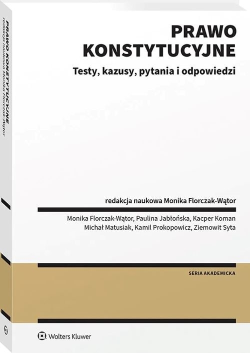 Prawo konstytucyjne Testy kazusy pytania i odpowiedzi