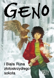 Geno i Biała Runa złotoskrzydłego sokoła Tom 2 - Moony Witcher