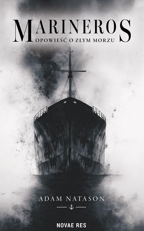 <img src='https://webimage.pl/pics/793/7/d05455C.jpg' style='height:440px' /> Marineros. Opowieść o morzu złym