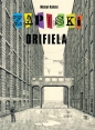 Zapiski Orifiela - Michał Kalicki