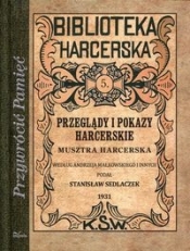 Przeglądy i pokazy harcerskie - Sedlaczek Stanisław