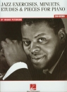 Jazz exercises minuets etiudes and pieces  for piano by Oscar Peterson