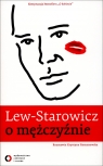 Lew-Starowicz o mężczyźnie Zbigniew Lew-Starowicz