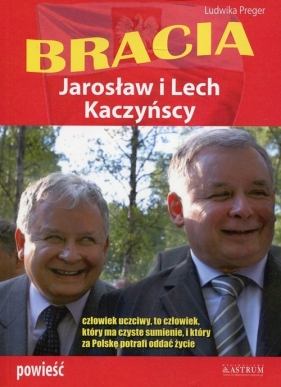 Bracia Jarosław i Lech Kaczyńscy - Preger Ludwika