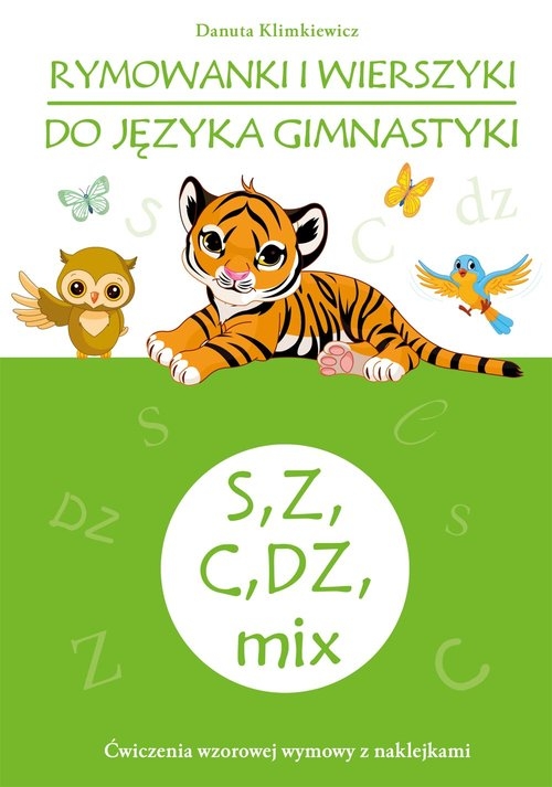 Rymowanki i wierszyki do języka gimnastyki S, Z, C, DZ, mix