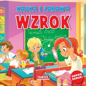 Nauka i zabawa Wzrok - Agnieszka Nożyńska-Demianiuk