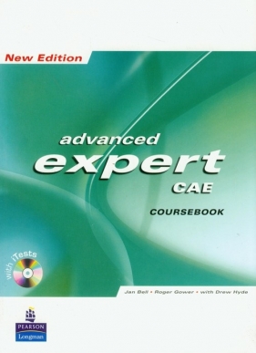 Advanced Expert cae coursebook z płytą CD - Drew Hyde, Jan Bell, Roger Gower