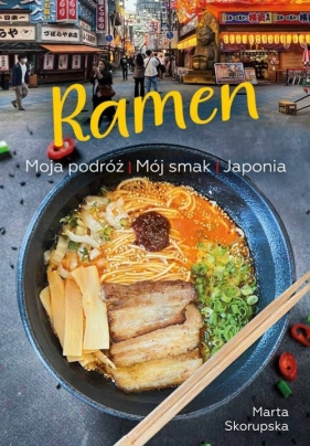 Ramen - Marta Skorupska