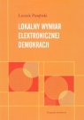 Lokalny wymiar elektronicznej demokracji Porębski Leszek