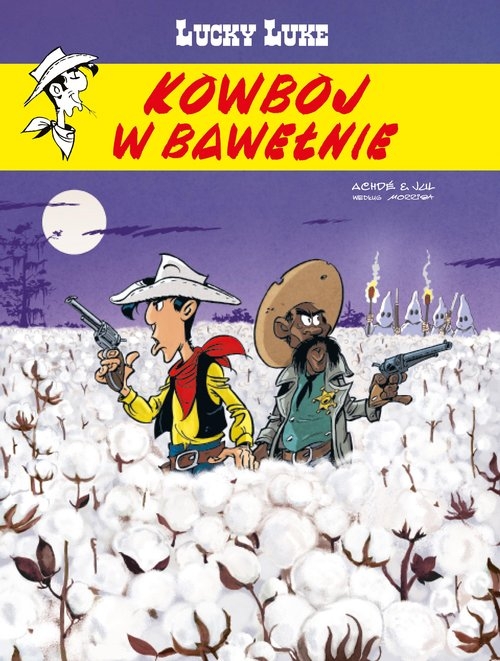 Lucky Luke. Kowboj w bawełnie. Tom 84