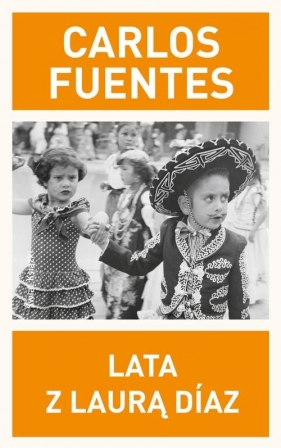 Lata z Laurą Diaz - Fuentes Carlos