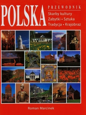 Polska. Przewodnik - Marcinek Roman