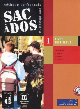 Sac A Dos 1 A1 Livre De L'Eleve + 2 CD - Butzbach M., Martin C., Pastor D., Saracibar I.