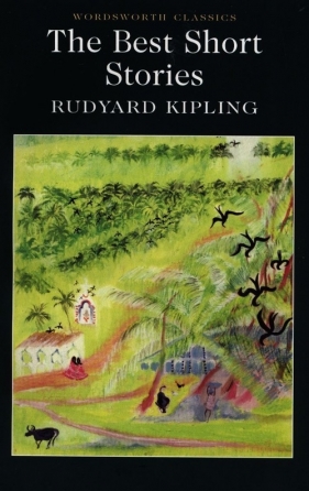The Best Short Stories - Rudyard Kipling