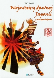 Wojownicy dawnej Japonii - Yei Theodora Ozaki