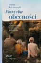 Potrzeba obecności - Marek Kaczmarzyk