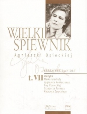 Wielki śpiewnik Agnieszki Osieckiej tom 7 - Passent Agata, Borkowski Jan (redakcja)