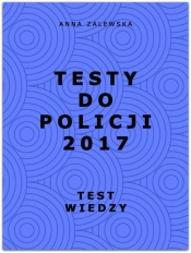 Testy do Policji 2017 - Zalewska Anna