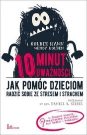 10 minut uważności. (Uszkodzona okładka) - Goldie Hawn, Wendy Holden