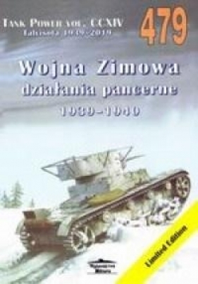 Tank Power vol. CCXIV 479. Wojna Zimowa 1939-1940 - Janusz Ledwoch