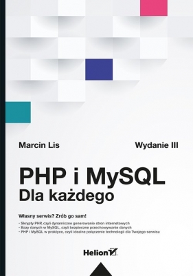 PHP i MySQL Dla każdego (Uszkodzona okładka) - Lis Marcin