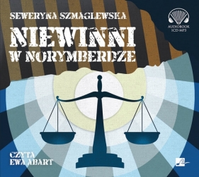 Niewinni w Norymberdze - Szmaglewska Seweryna