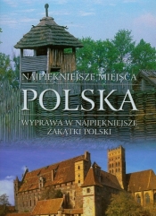 Polska Najpiękniejsze miejsca